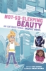 Not-So-Sleeping Beauty: An Untraditional Graphic Novel (SC) cover image