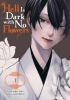 Hell Is Dark with No Flowers (manga) Vol. 1 cover image
