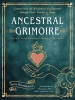 Ancestral Grimoire: Create Your Personal Book of Shadows cover image