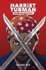 Harriet Tubman: Demon Slayer Vol. 1 cover image