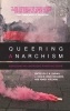 Queering Anarchism: Addressing and Undressing Power and Desire cover image