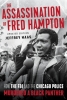 The Assassination of Fred Hampton: How the FBI and the Chicago Police Murdered a Black Panther (Updated Edition SC) cover image