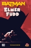 Batman/Elmer Fudd: The Deluxe Edition (HC) cover image
