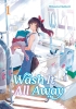 Wash It All Away Vol. 1 cover image