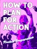 How to Plan for Action: Protest Preparation cover image