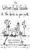 An Urban Field Guide to the Herbs in Your Path cover image