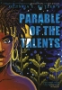 Octavia E. Butler's Parable of the Talents: A Graphic Novel Adaptation (HC) cover image
