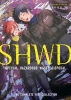 SHWD: Special Hazardous Waste Disposal—The Complete Yuri Collection cover image