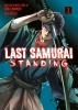 Last Samurai Standing Vol. 1 cover image