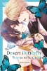 The Desert Butterfly Yearns to Be Caught cover image