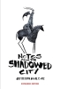 Notes from the Shadowed City: Expanded Edition cover image