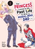 The Princess I Loved in my Past Life is Now a Middle-Aged Dad Vol. 1 cover image