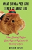 What Guinea Pigs Can Teach Us About Life: How Sleeping Piggies Show Rest as Resistance and Yawning as Care cover image