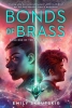 The Bloodright Trilogy Book 1: Bonds of Brass (SC) cover image