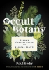 Occult Botany: Sédir's Concise Guide to Magical Plants cover image