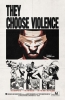THEY CHOOSE VIOLENCE #5 (of 5) cover image