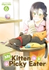 My Kitten Is a Picky Eater Vol. 6 cover image