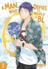 A Man Who Defies the World of BL Vol. 2 cover image
