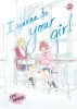I Wanna Be Your Girl Vol. 2 HC cover image