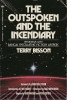 The Outspoken and the Incendiary: Interviews with Radical Speculative Fiction Writers cover image