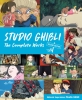 Studio Ghibli: The Complete Works (Second Edition) cover image