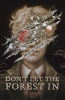Don't Let the Forest In (HC) cover image