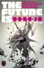 FUTURE IS ****** #8 cover image