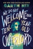 We Do Not Welcome Our Ten-Year-Old Overlord (HC) cover image