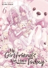 My Girlfriend's Not Here Today Vol. 6 cover image