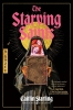 The Starving Saints: A Novel (HC) cover image