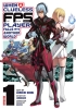 When a Clueless First-Person Shooter Player Falls Into Another World (Manga) Vol. 1 cover image
