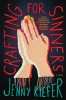 Crafting for Sinners: A Novel cover image