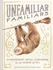 Unfamiliar Familiars: Extraordinary Animal Companions for the Modern Witch cover image