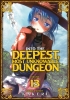 INTO THE DEEPEST MOST UNKNOWABLE DUNGEON TP VOL 13 cover image