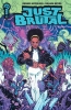 JUST BRUTAL #2 COVER B JORGE CORONA cover image