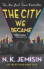 The City We Became (SC) cover image
