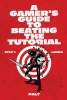 A Gamer's Guide to Beating the Tutorial — Step 1: Limbo cover image