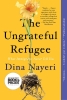 The Ungrateful Refugee: What Immigrants Never Tell You cover image