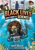 Black Lives: Great Minds of Science cover image