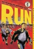 Run: Eisner Award Winner for Best Graphic Memoir (SC) cover image
