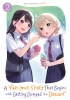 A Yuri Love Story That Begins with Getting Dumped in a Dream Vol. 2 cover image