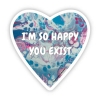 AbstractbyRabrams Sticker: I'm So Happy You Exist (Trans Pride) cover image