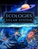 Ecologies: Solar System cover image