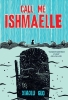 Call Me Ishmaelle (SC) cover image