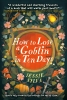 How to Lose a Goblin in Ten Days cover image