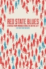Red State Blues: Stories from Midwestern Life on the Left cover image