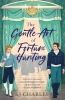 The Gentle Art of Fortune Hunting cover image