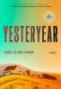 Yesteryear: A Novel (HC) cover image