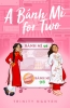 A Banh Mi for Two (SC) cover image