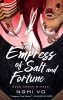 The Singing Hills Cycle Book 1: The Empress of Salt and Fortune cover image